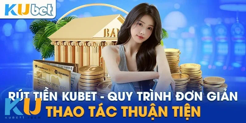Từng bước rút tiền dễ hiểu cho người mới